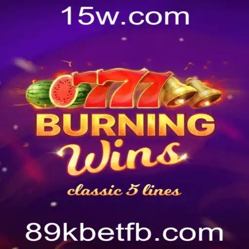 BurningWins: Descubra a Magia do Jogo com 89kbet